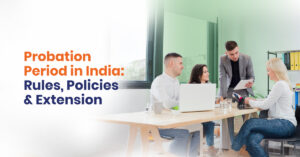 Probation Period in India