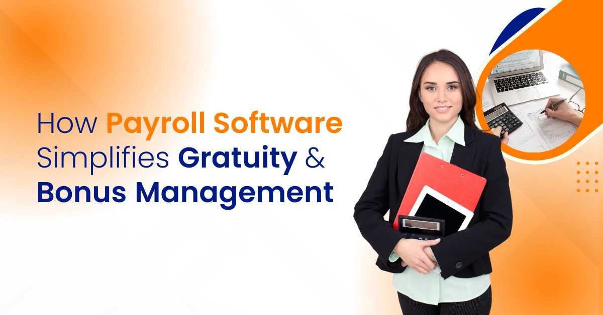 Gratuity and Bonus Management