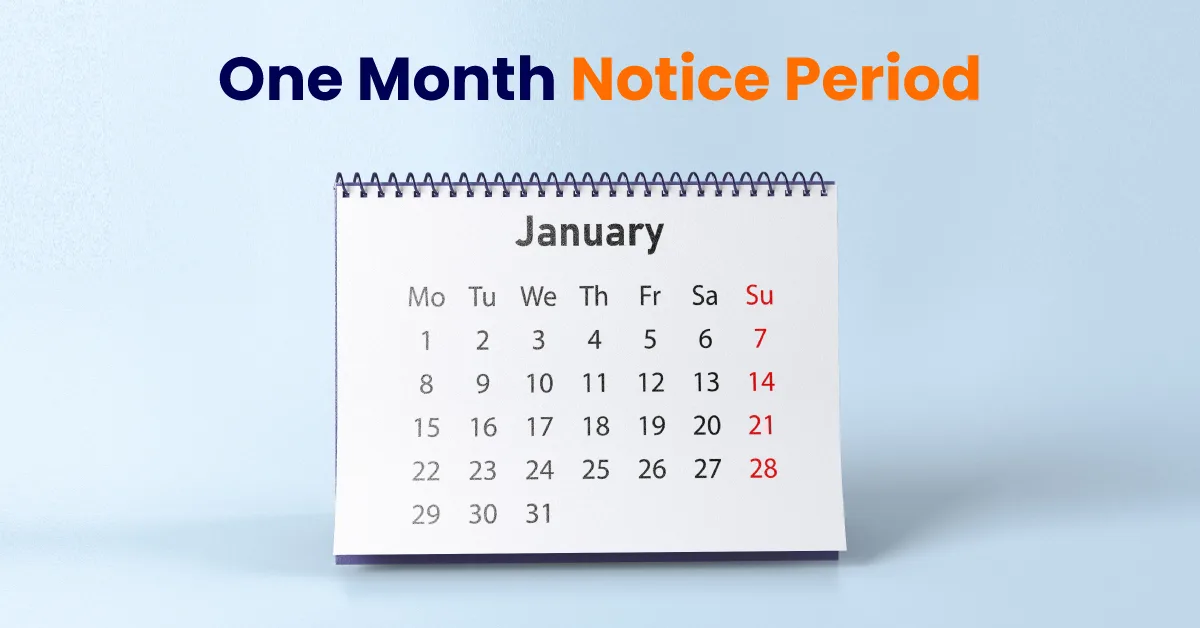 One Month Notice Period
