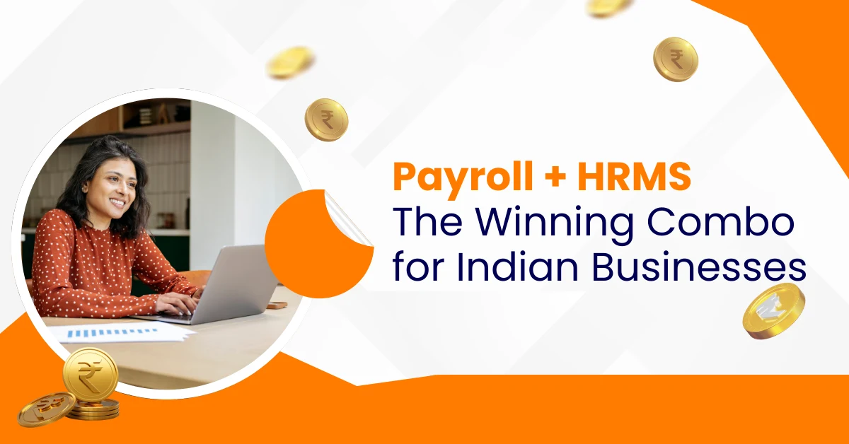 Payroll & HRMS for Indian Businesses