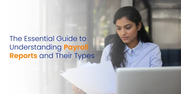 Guide to Understanding Payroll Reports