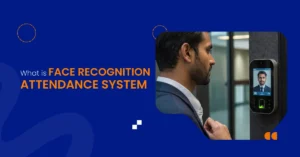 What is Face Recognition Attendance System