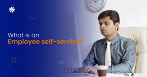 What is an Employee self-service