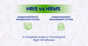 HRIS vs HRMS
