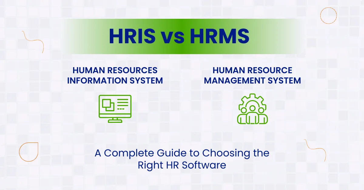 HRIS vs HRMS