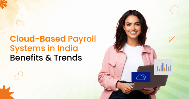 Cloud-Based Payroll Systems in India
