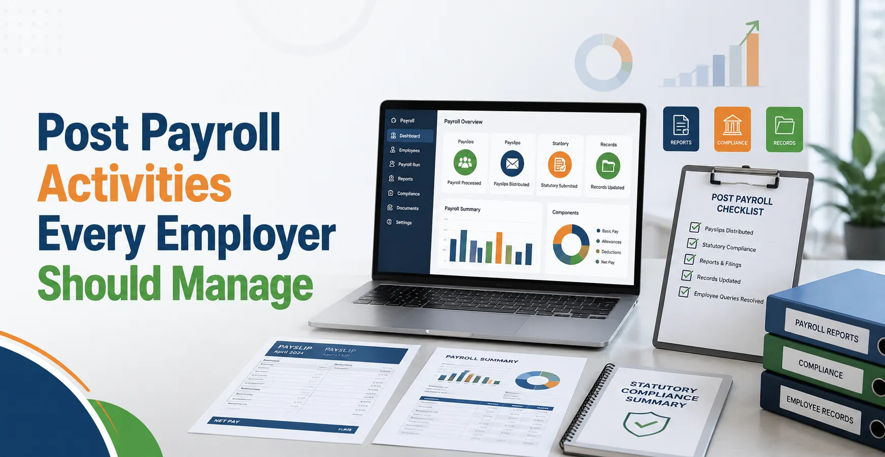 Post Payroll Activities Every Employer Should Manage